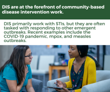 DIS are at the forefront of community-based disease intervention work