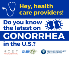 Latest on gonorrhea