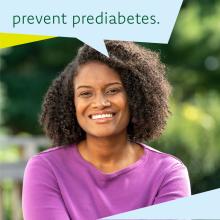 Adult standing outdoors with a speech bubble: Prevent Prediabetes