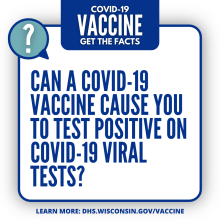 COVID-19: Can a vaccine cause a positive test